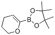 2-(3,4-dihydro-2H-pyran-6-yl)-4,4,5,5-tetramethyl-1,3,2-dioxaborolane